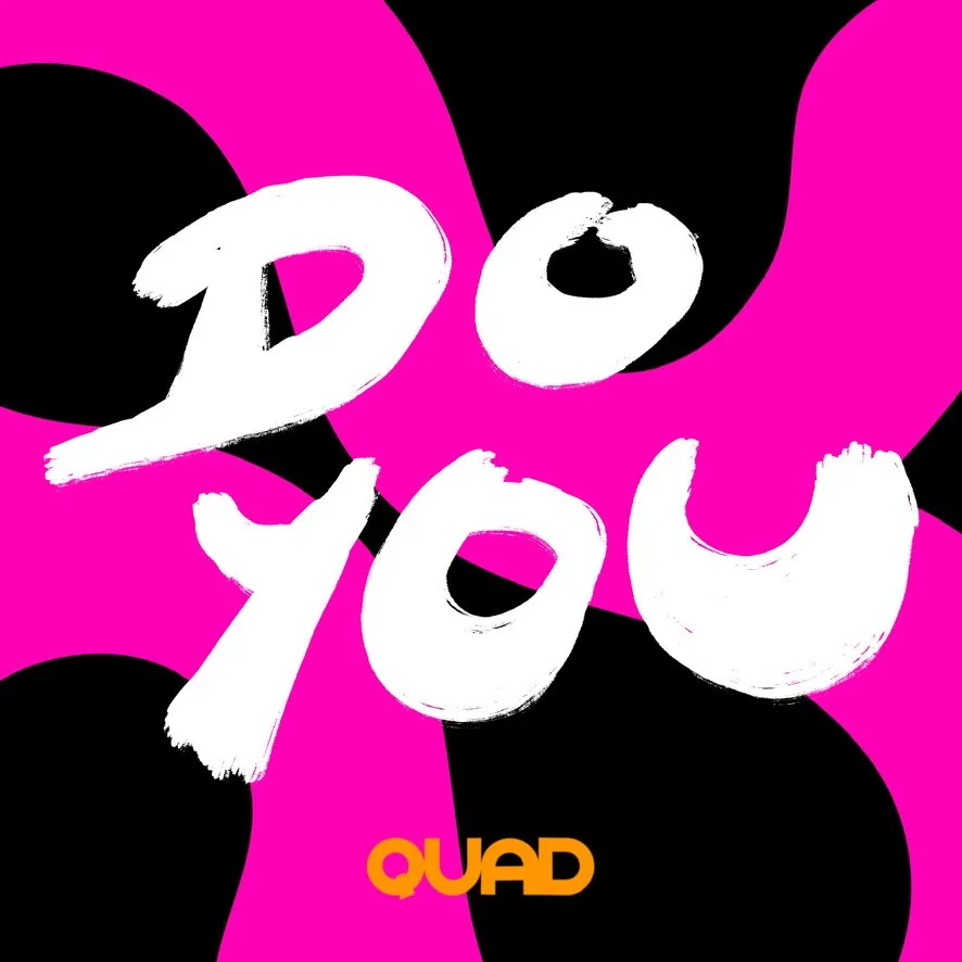 DO YOU poster in white on pink and black
